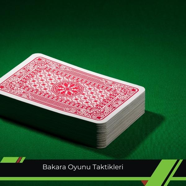 Bakara Oyunu Taktikleri
