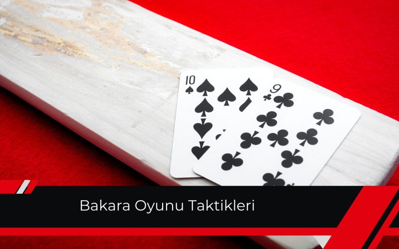 Bakara Oyunu Taktikleri ile Cebinizi Doldurmaya Hazır mısınız?