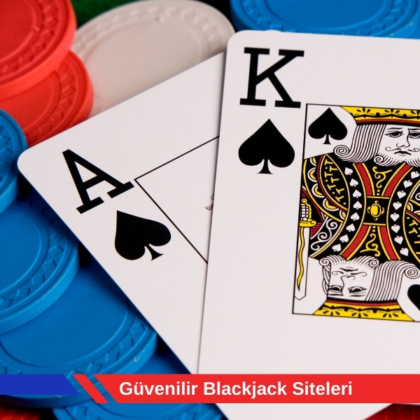 Güvenilir Blackjack Siteleri