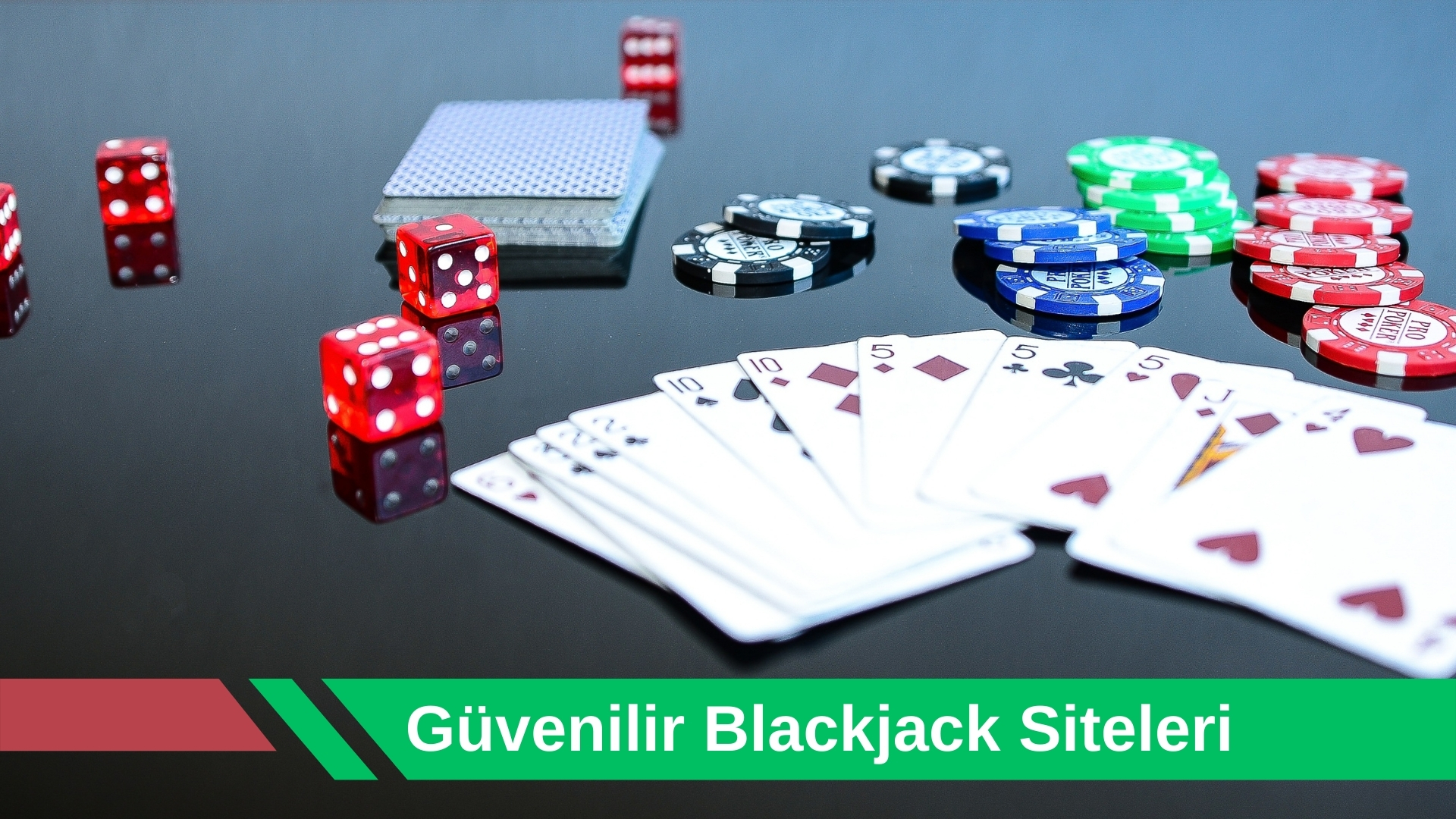 Güvenilir Blackjack Siteleri; Blackjack Hiç Bu Kadar Kazandırmadı!
